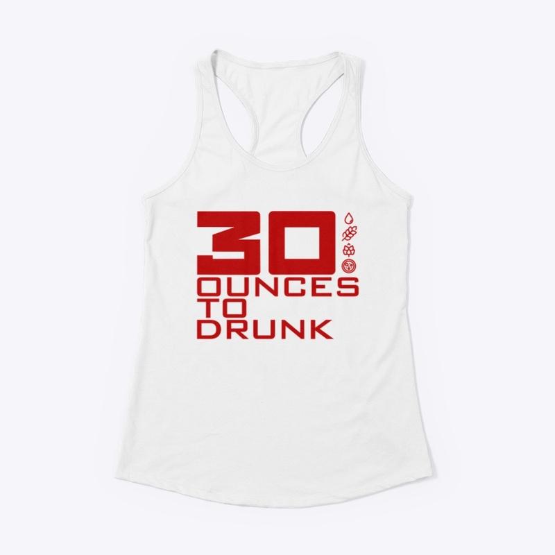 30 Ounces to Drunk - Emofest